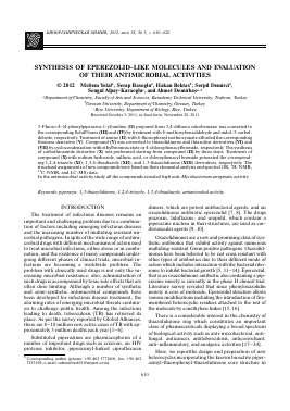 SYNTHESIS OF EPEREZOLID-LIKE MOLECULES AND EVALUATION OF THEIR ANTIMICROBIAL ACTIVITIES -  тема научной статьи по химии из журнала Биоорганическая химия