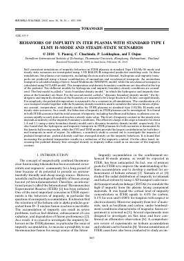 BEHAVIORS OF IMPURITY IN ITER PLASMA WITH STANDARD TYPE I ELMY H-MODE AND STEADY-STATE SCENARIOS -  тема научной статьи по физике из журнала Физика плазмы