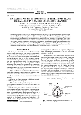 IONIZATION PROBES IN DIAGNOSTIC OF PROPANE/AIR FLAME PROPAGATING IN A CLOSED COMBUSTION CHAMBER -  тема научной статьи по химии из журнала Химическая физика