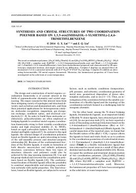 SYNTHESES AND CRYSTAL STRUCTURES OF TWO COORDINATION POLYMER BASED ON 1,3,5-TRIS(IMIDAZOL-1-YLMETHYL)-2,4,6-TRIMETHYLBENZENE -  тема научной статьи по химии из журнала Координационная химия