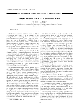 YAKOV ABRAMOVICH, AS I REMEMBER HIM -  тема научной статьи по физике из журнала Ядерная физика